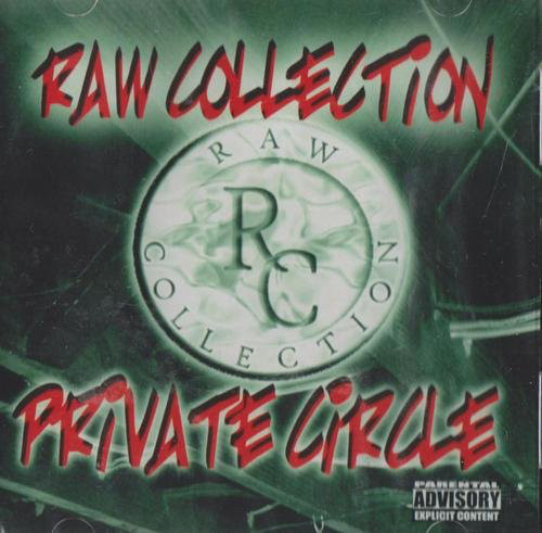 private-circle-by-raw-collection-cd-2002-rabid-entertainment-in